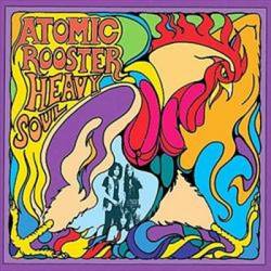 Atomic Rooster : Heavy Soul